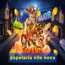 papelaria vila nova